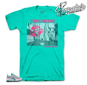 Air Max 97 South Beach Tony Knows Shirt