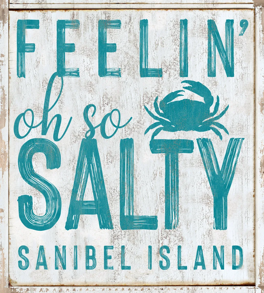 Beach House Sign Feelin' Oh So Salty Sanibel Island